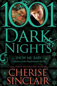 Show Me, Baby by Cherise Sinclair