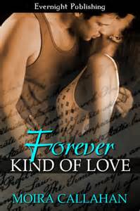 Forever Kind of Love by Moira Callahan